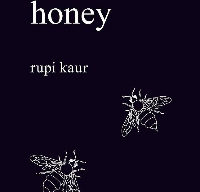 Milk And Honey: Rupi Kaur: 0642688054434: Amazon.Com: Books
