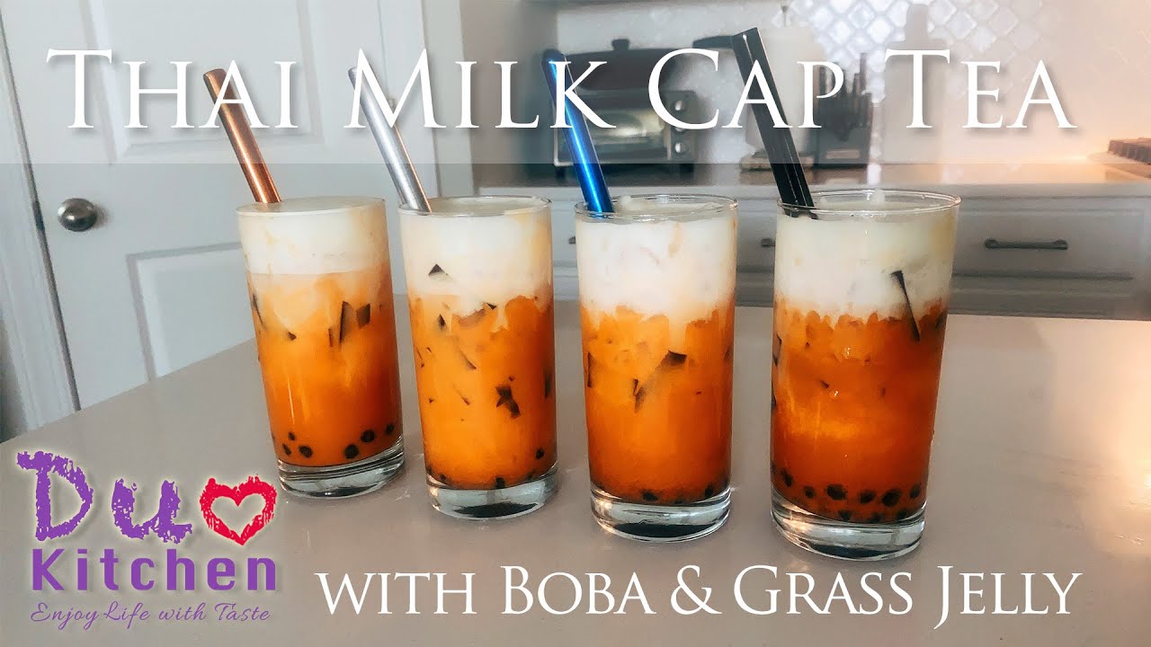 How To Make Thai Milk Cap Tea With Boba And Grass Jelly - Youtube