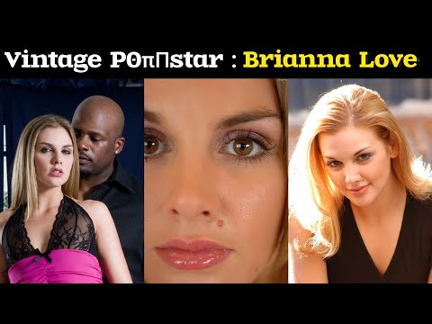 Brianna Love Biography and career journey| Story of Vintage actress Brianna Love